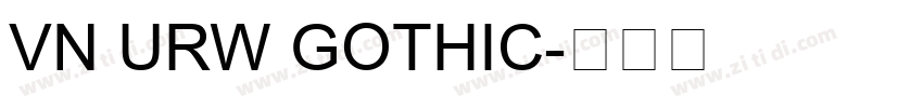 Vn URW Gothic字体转换